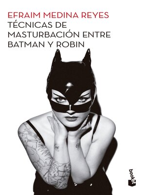 cover image of Tecnicas de masturbacion entre Batman y Robin
